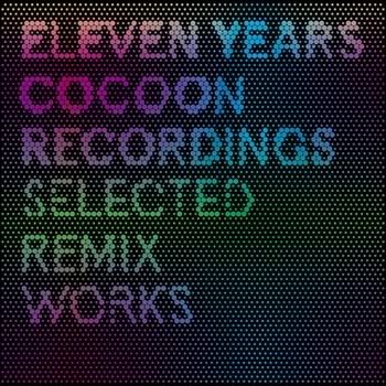 11 Years Cocoon Recordings 11 Years Cocoon Recordings