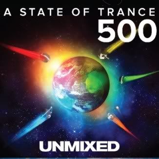 A State of Trance 500 (Unmixed) A State of Trance 500 (Unmixed)