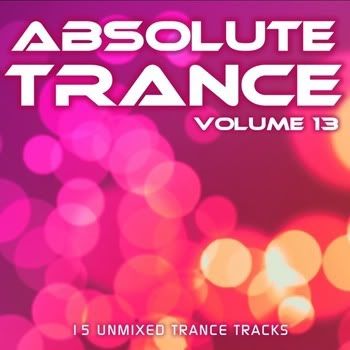 Absolute Trance Volume 13 Absolute Trance Volume 13