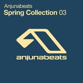 Anjunabeats Spring Collection 03 Anjunabeats Spring Collection 03
