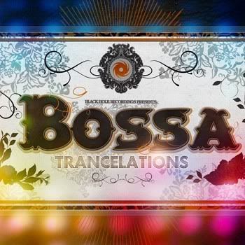 Bossa Trancelations Bossa Trancelations