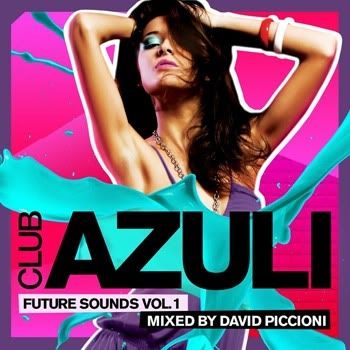 VA - Club Azuli Future Sounds Volume 1 VA - Club Azuli Future Sounds Volume 1