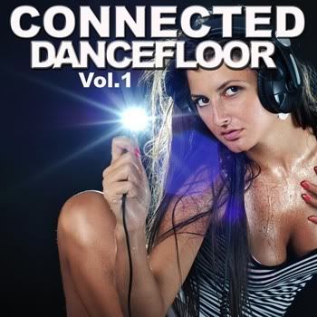 VA - Connected Dancefloor: Vol 1 VA - Connected Dancefloor: Vol 1