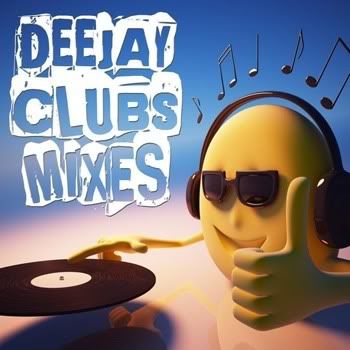 VA - Deejay Clubs Mixes VA - Deejay Clubs Mixes