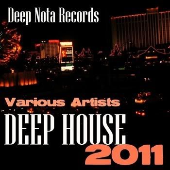 Deep House 2011 Deep House 2011
