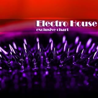 VA - Electro House: Exclusive Chart VA - Electro House: Exclusive Chart