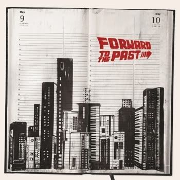 Forward to the Past Forward to the Past