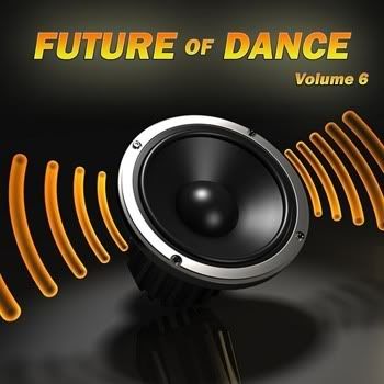 VA - Future Of Dance Volume 6 VA - Future Of Dance Volume 6