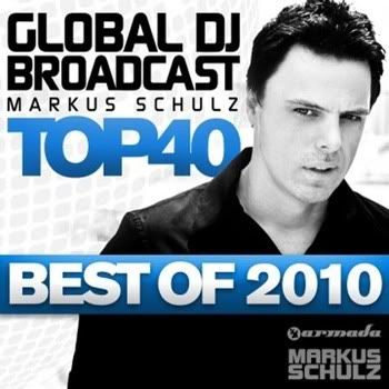 VA - Global DJ Broadcast Top 40 - Best of 2010 VA - Global DJ Broadcast Top 40 - Best of 2010