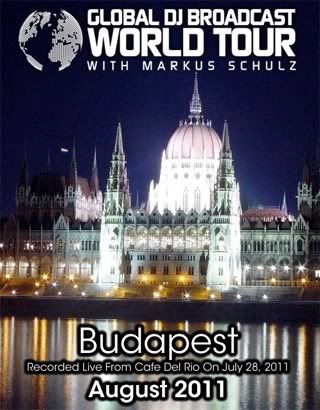Markus Schulz - Global DJ Broadcast: World Tour - Budapest (2011-08-04) Markus Schulz - Global DJ Broadcast: World Tour - Budapest (2011-08-04)
