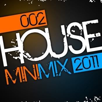 VA - House Mini Mix 2011 002 VA - House Mini Mix 2011 002