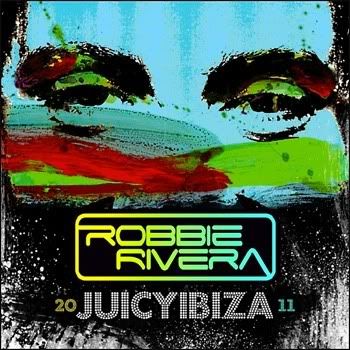 Juicy Ibiza 2011 (Mixed by Robbie Rivera) 2CD Juicy Ibiza 2011 (Mixed by Robbie Rivera) 2CD