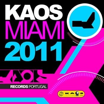 VA - Kaos Miami 2011 VA - Kaos Miami 2011