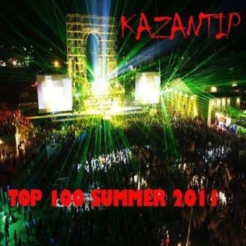 Kazantip - Summer Top 100 (2011) Kazantip - Summer Top 100 (2011)