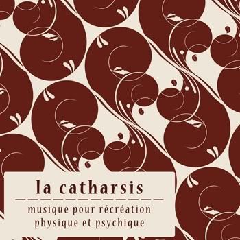 VA - La Catharsis (Premiere Edition) VA - La Catharsis (Premiere Edition)