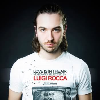 Love Is In The Air (Mixed By Luigi Rocca) Love Is In The Air (Mixed By Luigi Rocca)