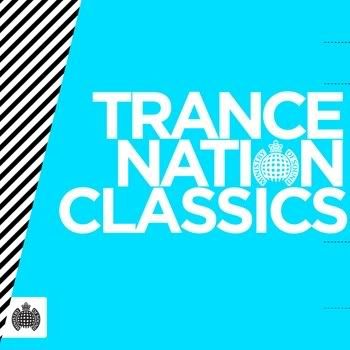 VA - Ministry Of Sound: Trance Nation Classics VA - Ministry Of Sound: Trance Nation Classics