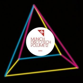 Munich Disco Tech Vol 12 Munich Disco Tech Vol 12