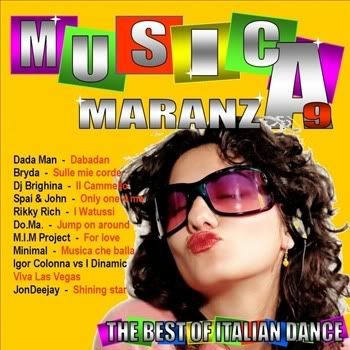 Musica Maranza Vol 9 The Best Of Italian Dance Musica Maranza Vol 9 The Best Of Italian Dance
