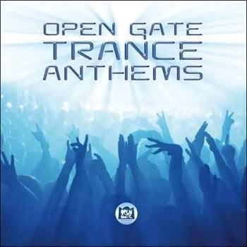 VA - Open Gate Trance Anthems VA - Open Gate Trance Anthems