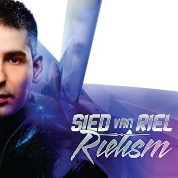 Rielism (Mixed By Sied Van Riel) Rielism (Mixed By Sied Van Riel)