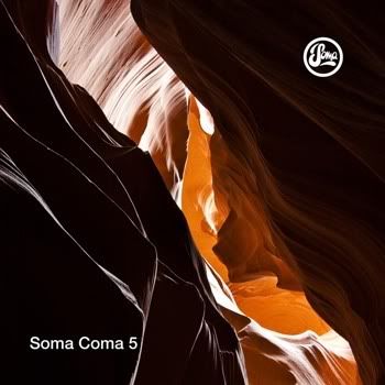 Soma Coma 5 Soma Coma 5