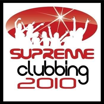 VA - Supreme Clubbing 2010 VA - Supreme Clubbing 2010