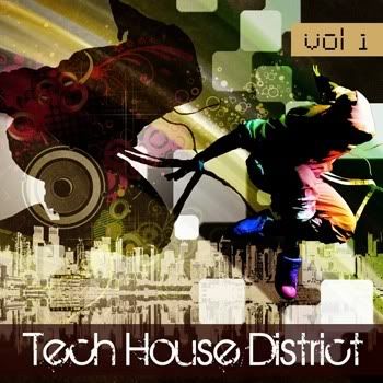 Tech House District Vol 1 Tech House District Vol 1
