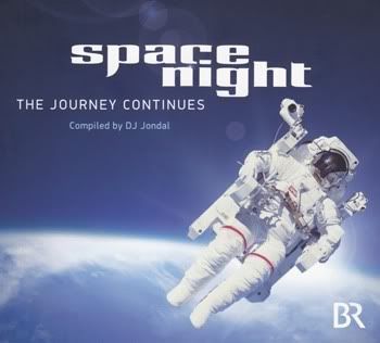 VA - BR Space Night: The Journey Continues (Compiled By DJ Jondal) 2CD VA - BR Space Night: The Journey Continues (Compiled By DJ Jondal) 2CD