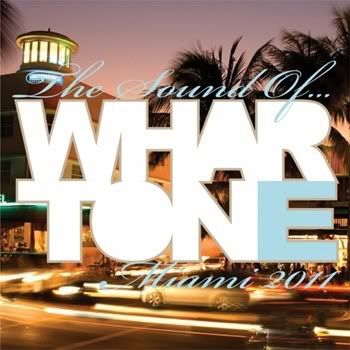 VA - The Sound Of Whartone Miami 2011 VA - The Sound Of Whartone Miami 2011