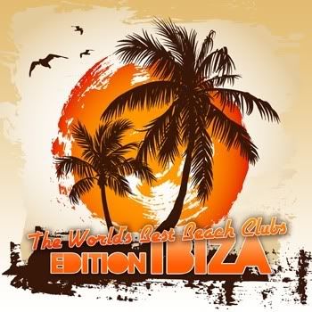 The Worlds Best Beach Clubs: Edition Ibiza The Worlds Best Beach Clubs: Edition Ibiza