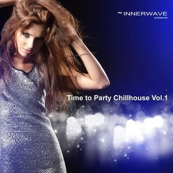 VA - Time To Party Chillhouse Vol 1 VA - Time To Party Chillhouse Vol 1