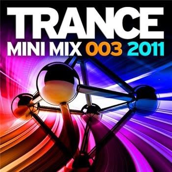 VA - Trance Mini Mix 003 2011 VA - Trance Mini Mix 003 2011