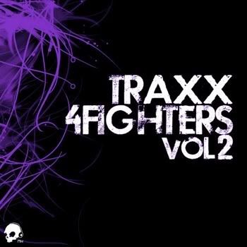 Traxx 4 Fighters Vol 2 Traxx 4 Fighters Vol 2