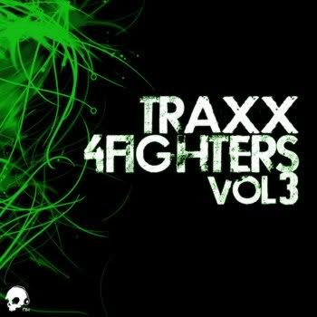 Traxx 4 Fighters Volume 3 Traxx 4 Fighters Volume 3
