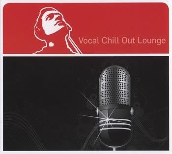 VA - Vocal Chill Out Lounge VA - Vocal Chill Out Lounge