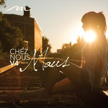 Chez Nous Vol 4: Montreal House (2013) Chez Nous Vol 4: Montreal House (2013)