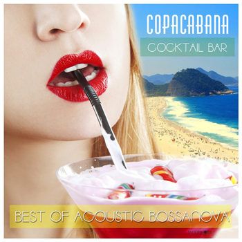 Brazil Beat - Cocktail Bar Copacabana Best Of Acoustic Bossanova (2013) Brazil Beat - Cocktail Bar Copacabana Best Of Acoustic Bossanova (2013)