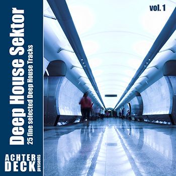 Deep House Sektor Vol 1 (2013) Deep House Sektor Vol 1 (2013)