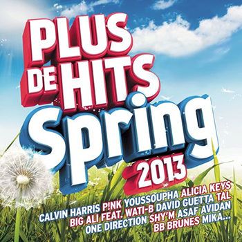 Plus De Hits Spring 2013 Volume 2 (2013) Plus De Hits Spring 2013 Volume 2 (2013)