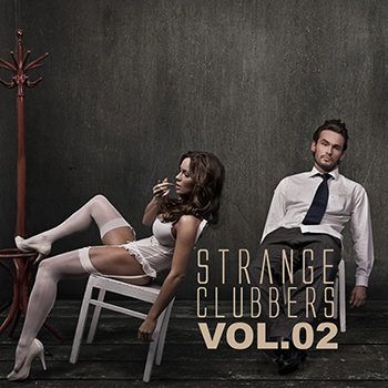 Strange Clubbers Vol 02 (2013) Strange Clubbers Vol 02 (2013)