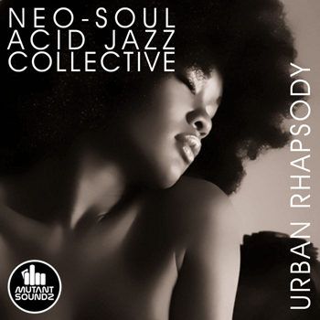 Neo Soul Acid Jazz Collective - Urban Rhapsody (2013) Neo Soul Acid Jazz Collective - Urban Rhapsody (2013)