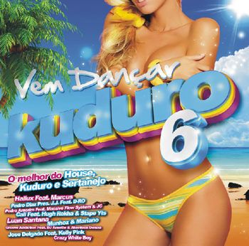 Vem Dancar Kuduro 6 (2013) Vem Dancar Kuduro 6 (2013)