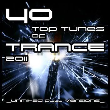 40 Top Tunes Of Trance (2011) 40 Top Tunes Of Trance (2011)