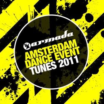Armada Amsterdam Dance Event Tunes 2011 Armada Amsterdam Dance Event Tunes 2011