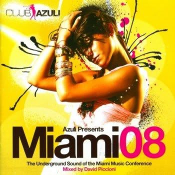 Azuli Presents Miami 08 Azuli Presents Miami 08