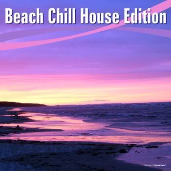 Beach Chill House Edition (2012) Beach Chill House Edition (2012)