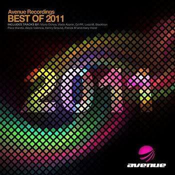 Best Of 2011 (Avenue Recordings) (2011) Best Of 2011 (Avenue Recordings) (2011)