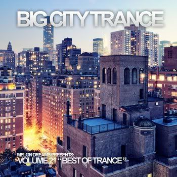 Big City Trance Volume 21 (2012) Big City Trance Volume 21 (2012)