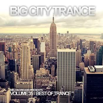 Big City Trance Volume 35 (2012) Big City Trance Volume 35 (2012)